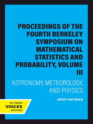 cover image of Proceedings of the Fourth Berkeley Symposium on Mathematical Statistics and Probability, Volume III